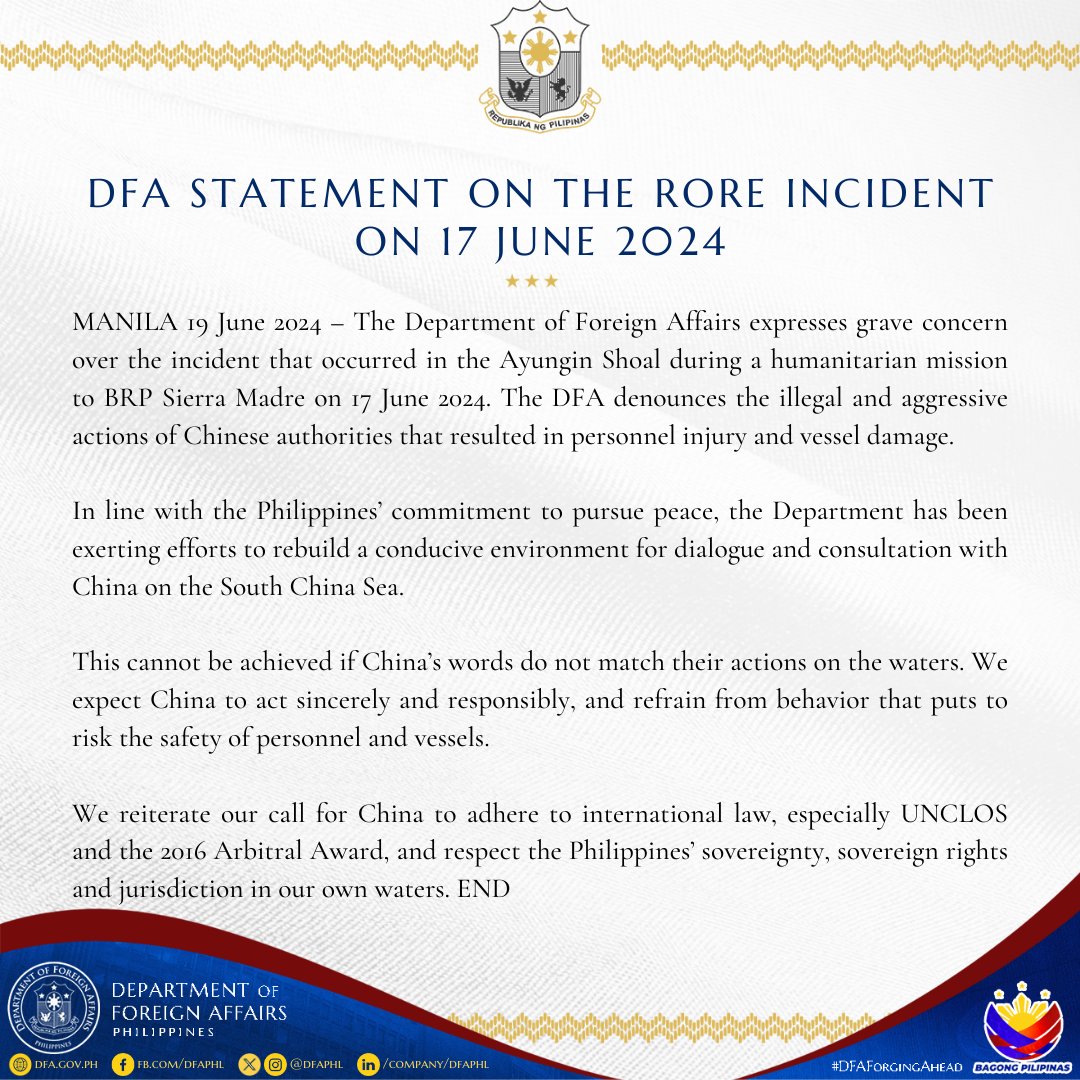 DFAStatement: The Department of Foreign Affairs expresses grave concern over the incident that occurred in the Ayungin Shoal during a humanitarian mission to BRP Sierra Madre on 17 June 2024