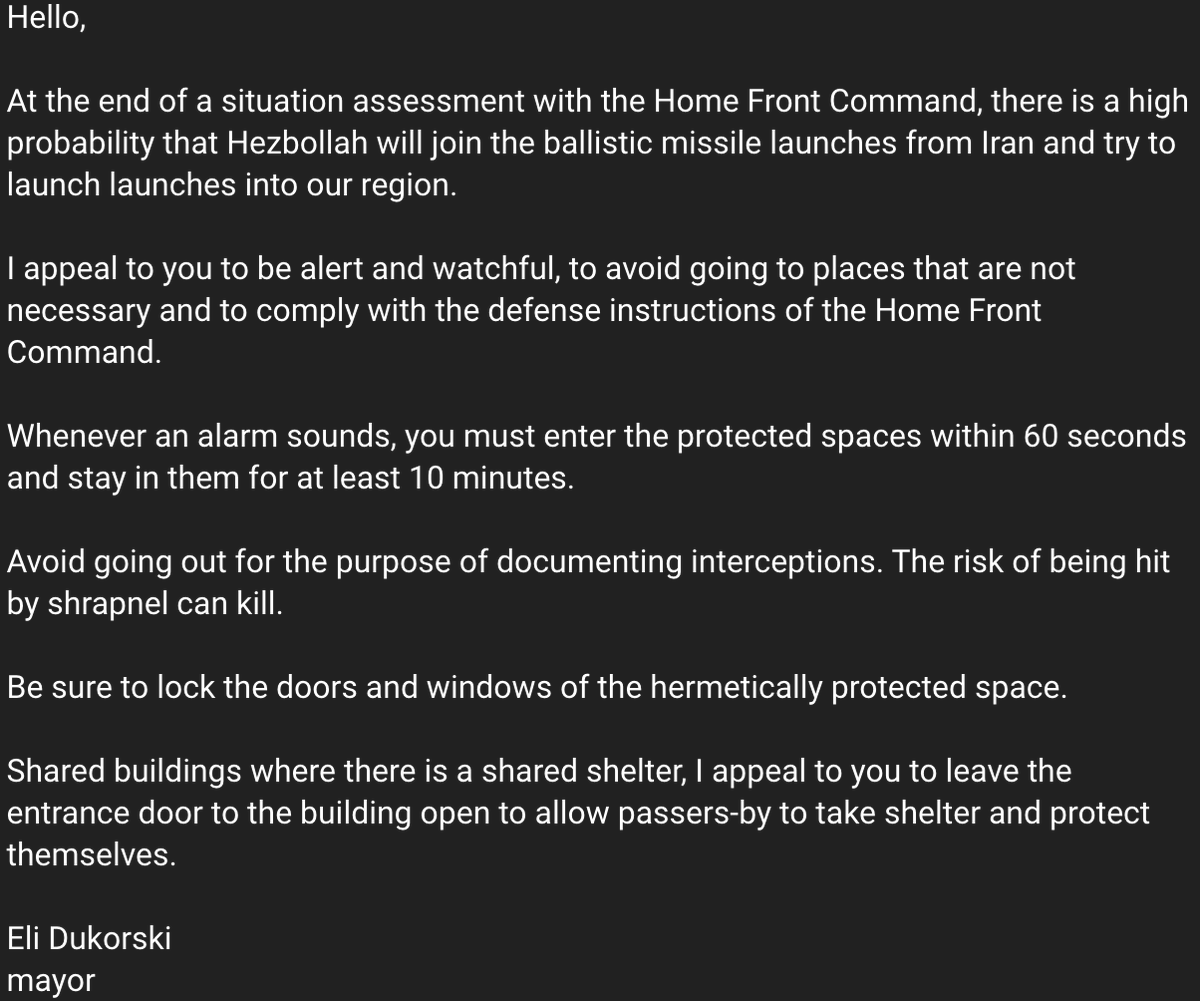 Mayor of Kyriat Bialik (Near Haifa): At the end of a situational assessment with the Home Front Command, there is a high probability that Hezbollah will join the ballistic missile launches from Iran and try to launch missiles into our region