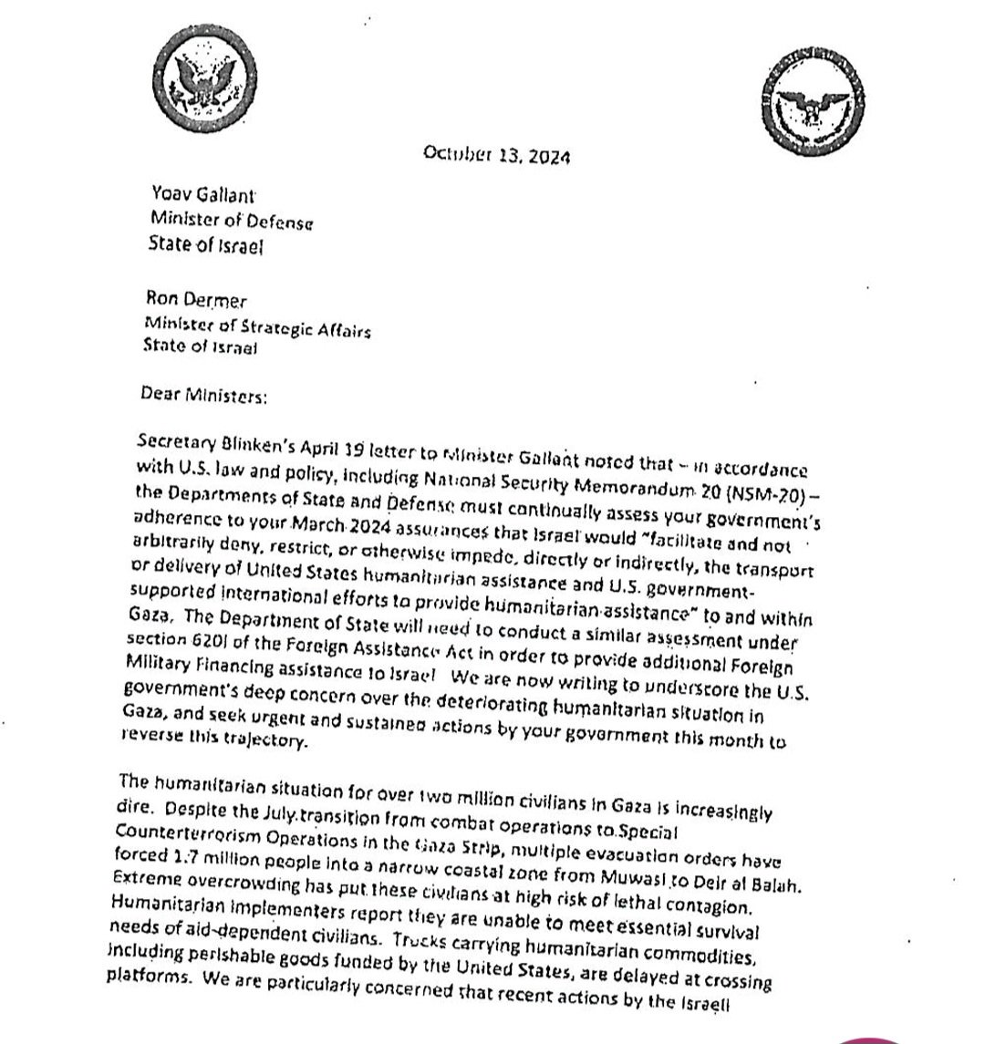 O Secretário de Estado Blinken e o Secretário de Defesa Austin enviaram uma carta na segunda-feira a Israel exigindo que tome medidas dentro de 30 dias para melhorar a situação humanitária em Gaza, a fim de evitar consequências na lei dos EUA para a ajuda militar dos EUA a Israel.