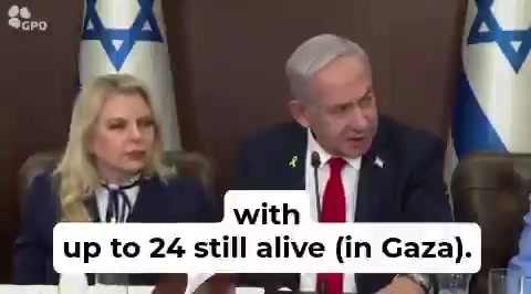 PM Netanyahu: There are up to 24 living hostages in Gaza. Sarah responds quietly: Less. PM replies, emphasizing: I said up to.