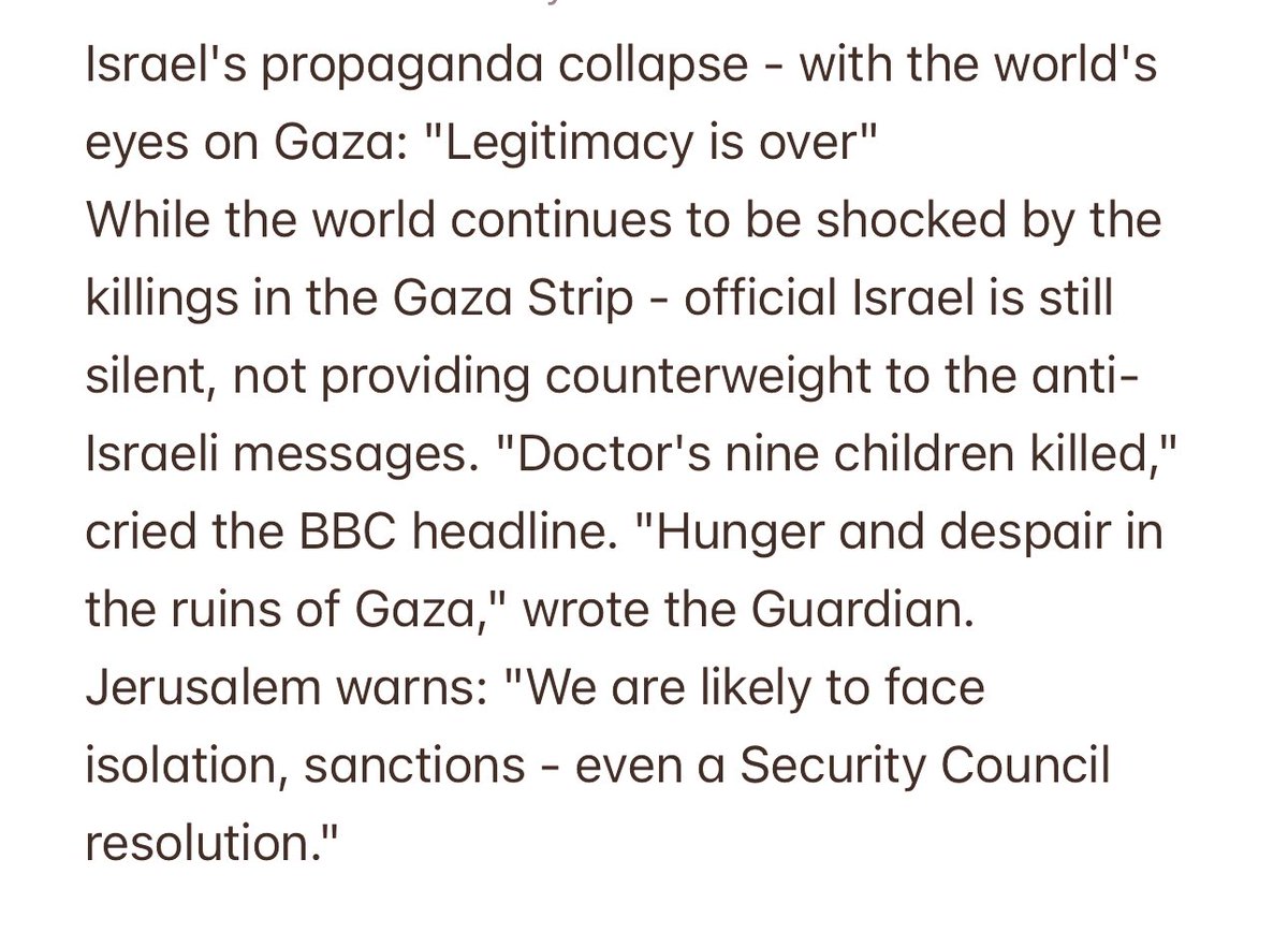 Israel's most widely read paper, @YediotAhronot, describing coverage of Gaza's humanitarian disaster as anti-Israeli messaging and decrying the Netanyahu government's failure to mount a proper hasbara campaign to counter it