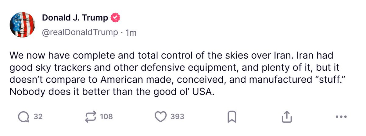 Trump in a new Truth Social post: We now have complete and total control of the skies over Iran