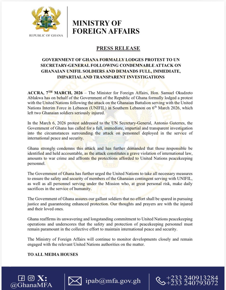 The Government of Ghana has formally lodged a protest with UN Secretary-General, António Guterres following the condemnable attack on Ghanaian peacekeeping soldiers in Lebanon